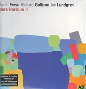 Paolo Fresu , Richard Galliano , Jan Lundgren - Mare Nostrum II