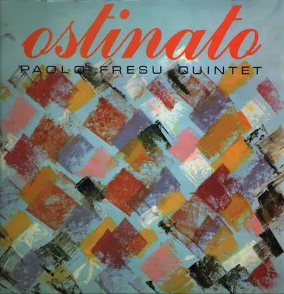 Paolo Fresu Quintet - Ostinato