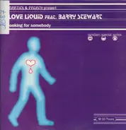 Paolo Martini & Pagany Present: Love Liquid Feat. Barry Stewart - Looking For Somebody