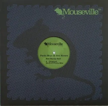 Paolo Mojo & Jim Rivers - Ron Hardy Said