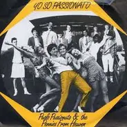 Paolo Passionato & The Pennies From Heaven - Yo So Passionato / The Passionato Shuffle