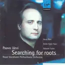 CD - Paavo Järvi , Kungliga Filharmonikerna - Arvo Pärt , Erkki-Sven Tüür , Eduard Tubin - Searching For Roots