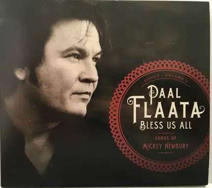 Paal Flaata - Bless Us All (Songs Of Mickey Newbury)