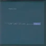 Pablo's Eye - All She Wants Grows Blue