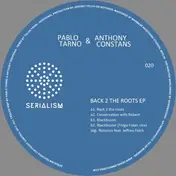 Pablo Tarno - Back 2 The Roots Ep, Tolga Fidan Rmx