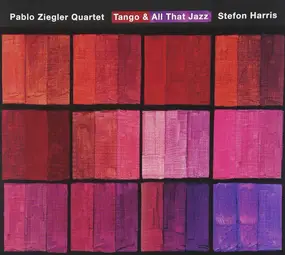 Stefon Harris - Tango & All That Jazz