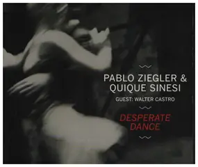 Pablo Ziegler - Desperate Dance