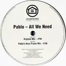 12'' - Pablo - All We Need