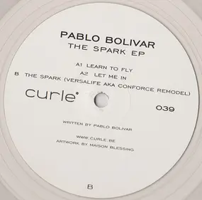 Pablo Bolivar - The Spark EP