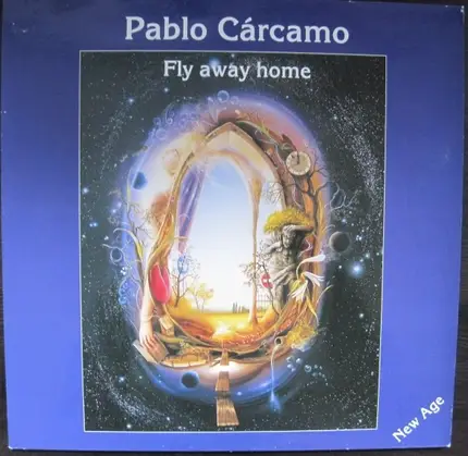 Pablo Cárcamo - Fly Away Home