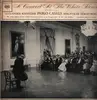 LP - Pablo Casals , Alexander Schneider , Mieczyslaw Horszowski - A Concert At The White House - Mono
