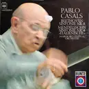LP - Beethoven , Mendelssohn - Sinfonie Nr 8. / Sinfonie Nr 4 'Italienische' (Pablo Casals)