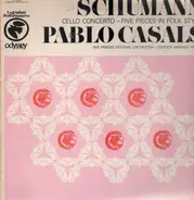 Schumann - Cello Cencerto - Five Pieces in Folk Style