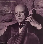 Wagner / Chopin / Saint-Saens a.o. - The Art Of Pablo Casals