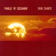 CD Single - Pablo & Cezanne - Sun Dance