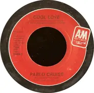 Pablo Cruise - Cool Love / Jenny