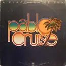 LP - Pablo Cruise - A Place In The Sun