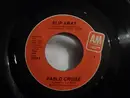 7inch Vinyl Single - Pablo Cruise - Slip Away / That's When