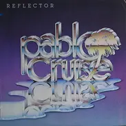 Pablo Cruise - Reflector