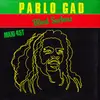 12'' - Pablo Gad - Blood Suckers