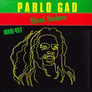 Pablo Gad - Blood Suckers