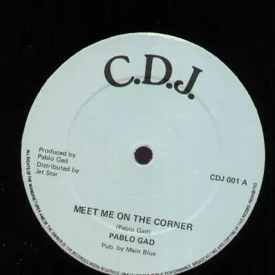 Pablo Gad - Meet me On the Corner/Corner dub