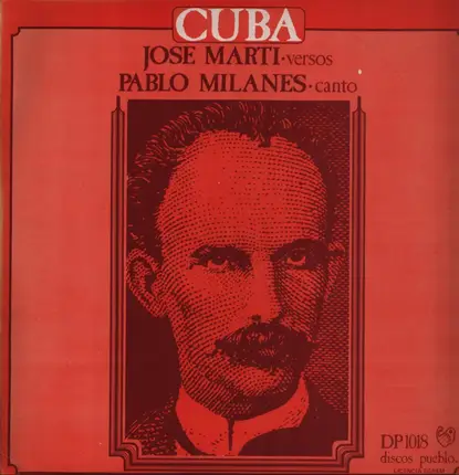 Pablo Milanés - Canta A José Marti - Mi Verso Es Como Un Puñal