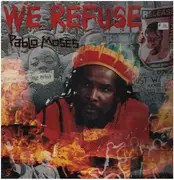 LP - Pablo Moses - We Refuse