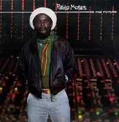 Pablo Moses - In the Future
