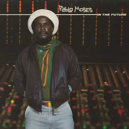 Pablo Moses - In the Future