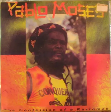 Pablo Moses - The Confession Of A Rastaman