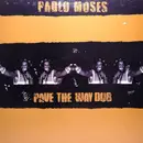 LP - Pablo Moses - Pave The Way Dub
