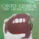 LP - Pablo Neruda / Aparcoa / Gisela May - Canto General - Der Grosse Gesang