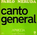 LP - Pablo Neruda / Aparcoa / Marés González - Canto General