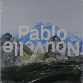 Pablo Nouvelle - All I Need