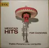 LP - Pablo Parana Y Su Conjunto - Mexican Hits For Dancing