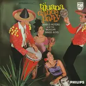 PABLO ROTERO AND HIS MEXICAN BRASS BOYS