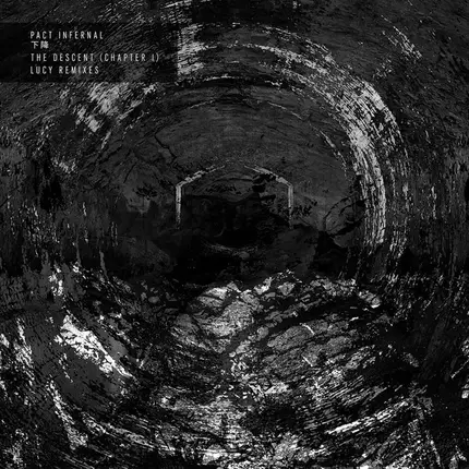 Pact Infernal - The Descent (Chapter 1) Lucy Remixes