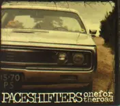 Paceshifters - One For the Road