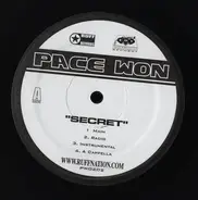 Pace Won - Secret / Bring It Out Of Me