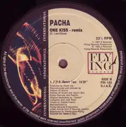 12inch Vinyl Single - Pacha - One Kiss (Remix)