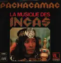 LP - Pachacamac - La Musique Des Incas