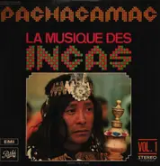 Pachacamac - La Musique Des Incas