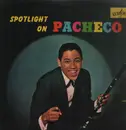 LP - Pacheco Y Su Orquesta - Spotlight On Pacheco Vol. 5 - Mono