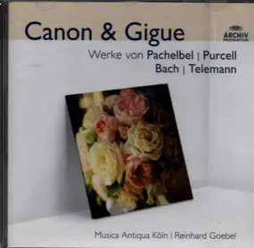 Johann Pachelbel - Canon & Gigue
