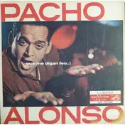 Pacho Alonso - Que Me Digan Feo..!