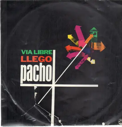 Pacho Alonso - Via Libre Llego