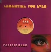 Pacific Blue - Argentina For Ever