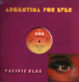 Pacific Blue - Argentina For Ever