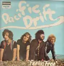 LP - Pacific Drift - Feelin' Free - ORIGINAL